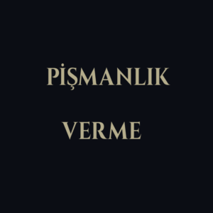 Pişmanlık Verme Ritüeli